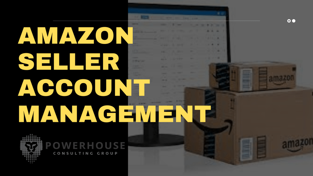 Amazon Seller Account Management Presentation