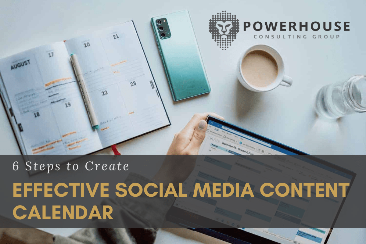 6 Steps to Create a Customized Social Media Content Calendar