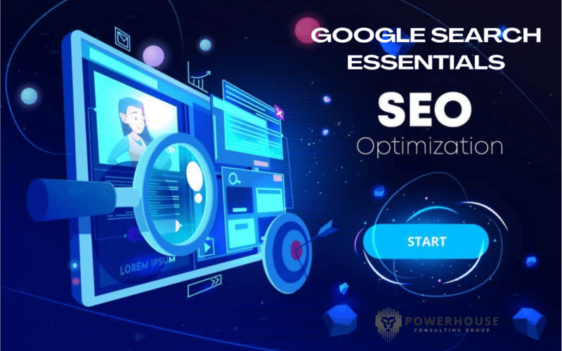 3 New Google Search Essentials Tells Us About SEO