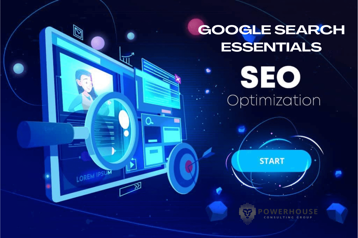 3 New Google Search Essentials Tells Us About SEO