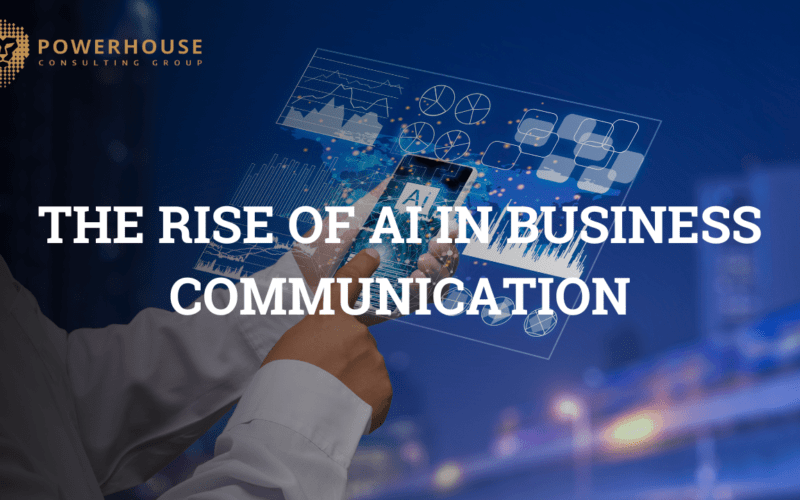 The Rise of AI in Business Communication